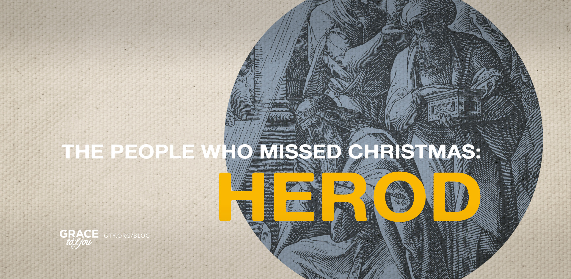 The People Who Missed Christmas: Herod